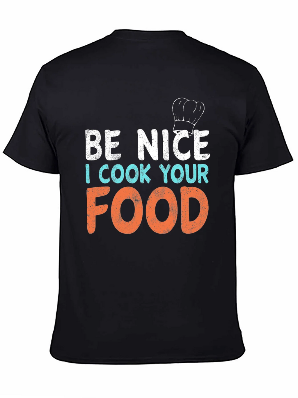 Be Nice I Cook Your Food Graphic T-Shirt product image 4