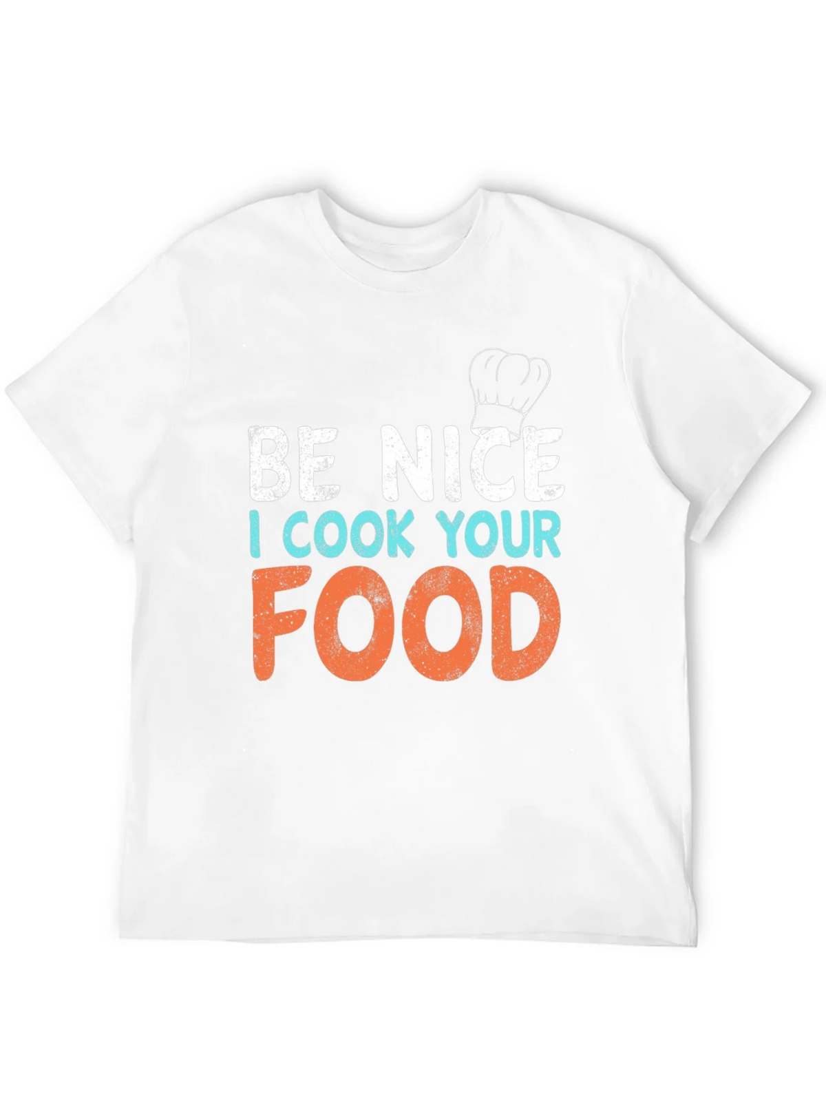 Be Nice I Cook Your Food Graphic T-Shirt product image 11