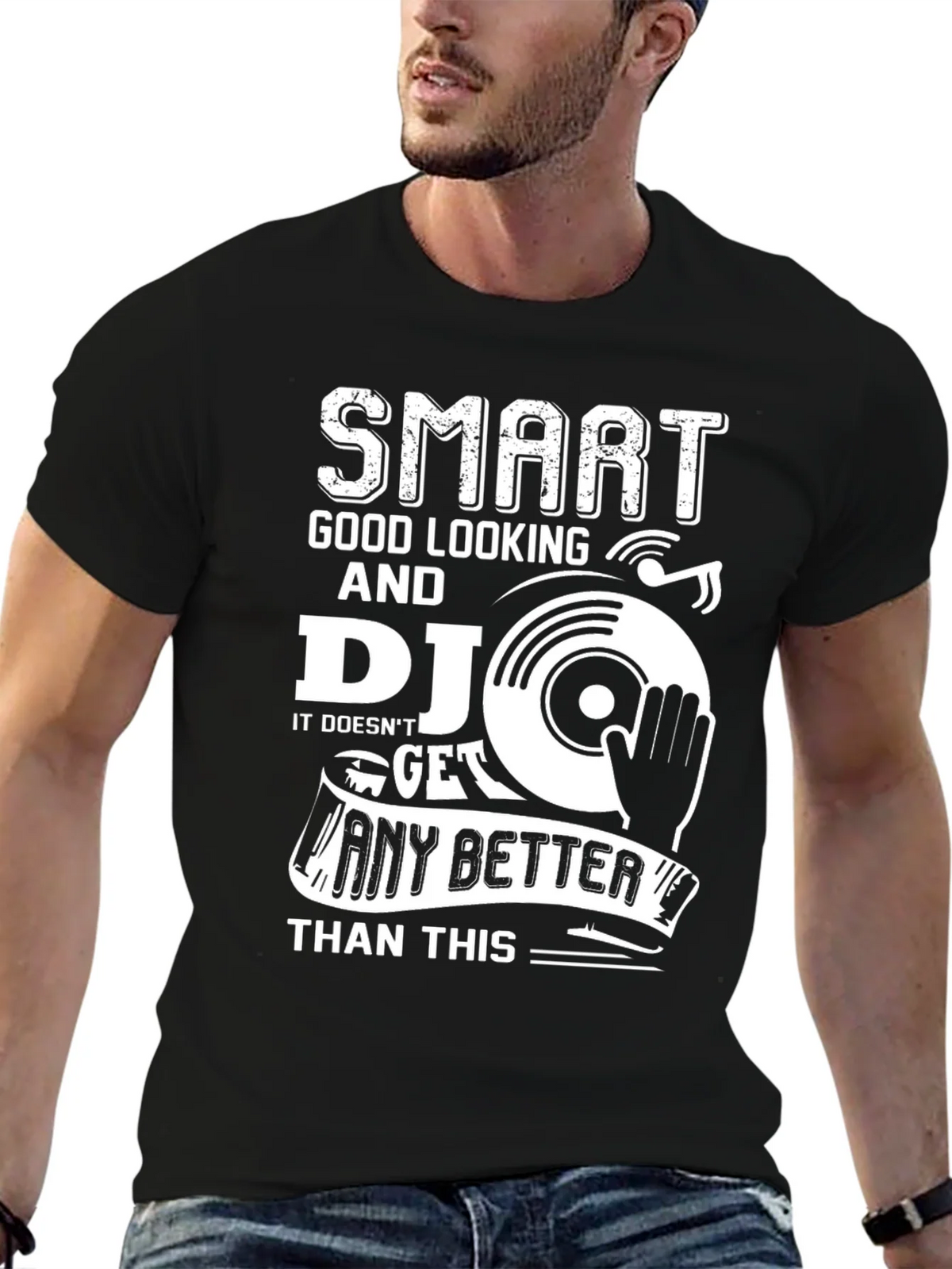 Smart Good Looking DJ Graphic T-Shirt product image 4