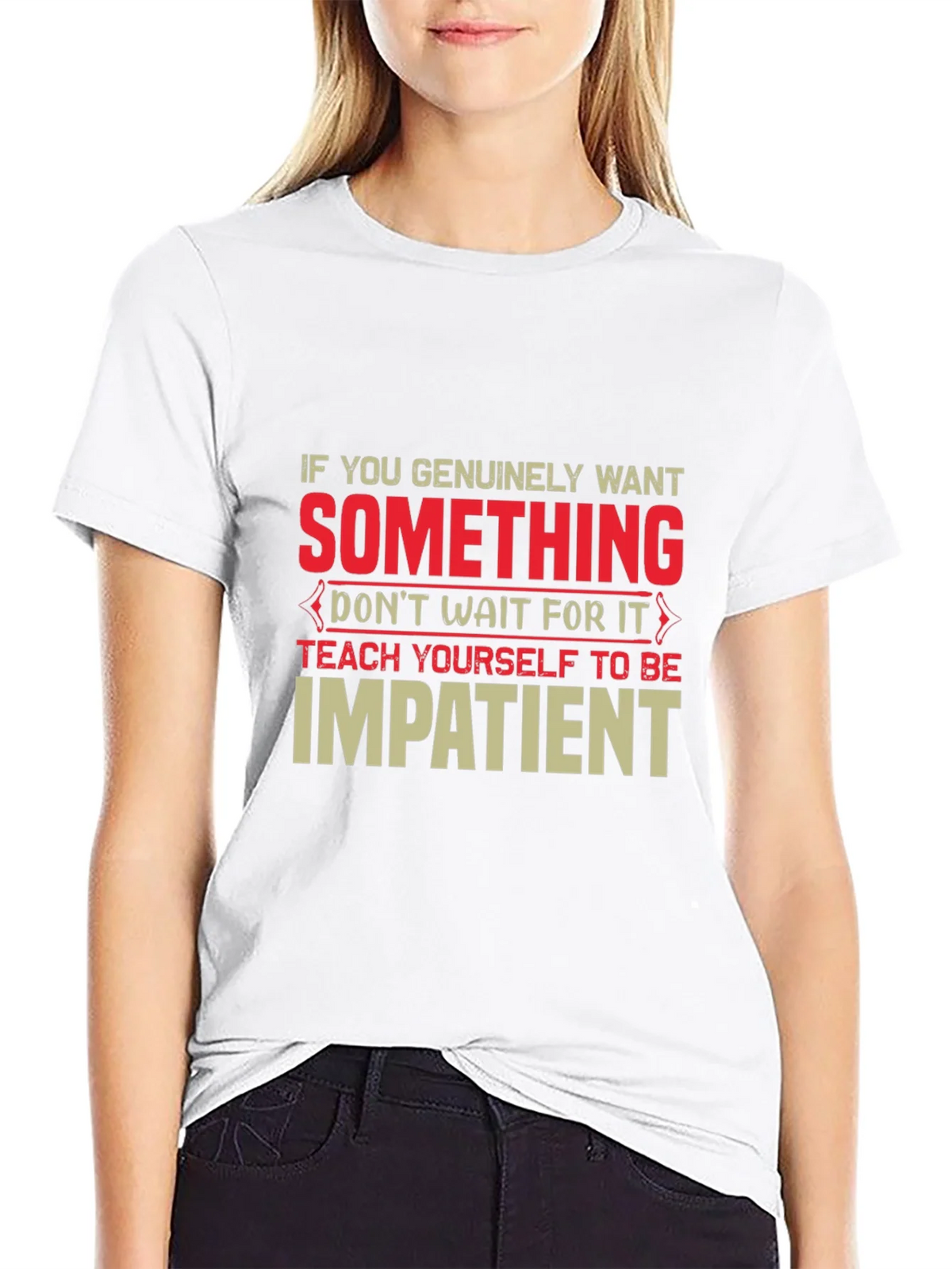 Impatient T-Shirt - Motivational Graphic Tee product image 7