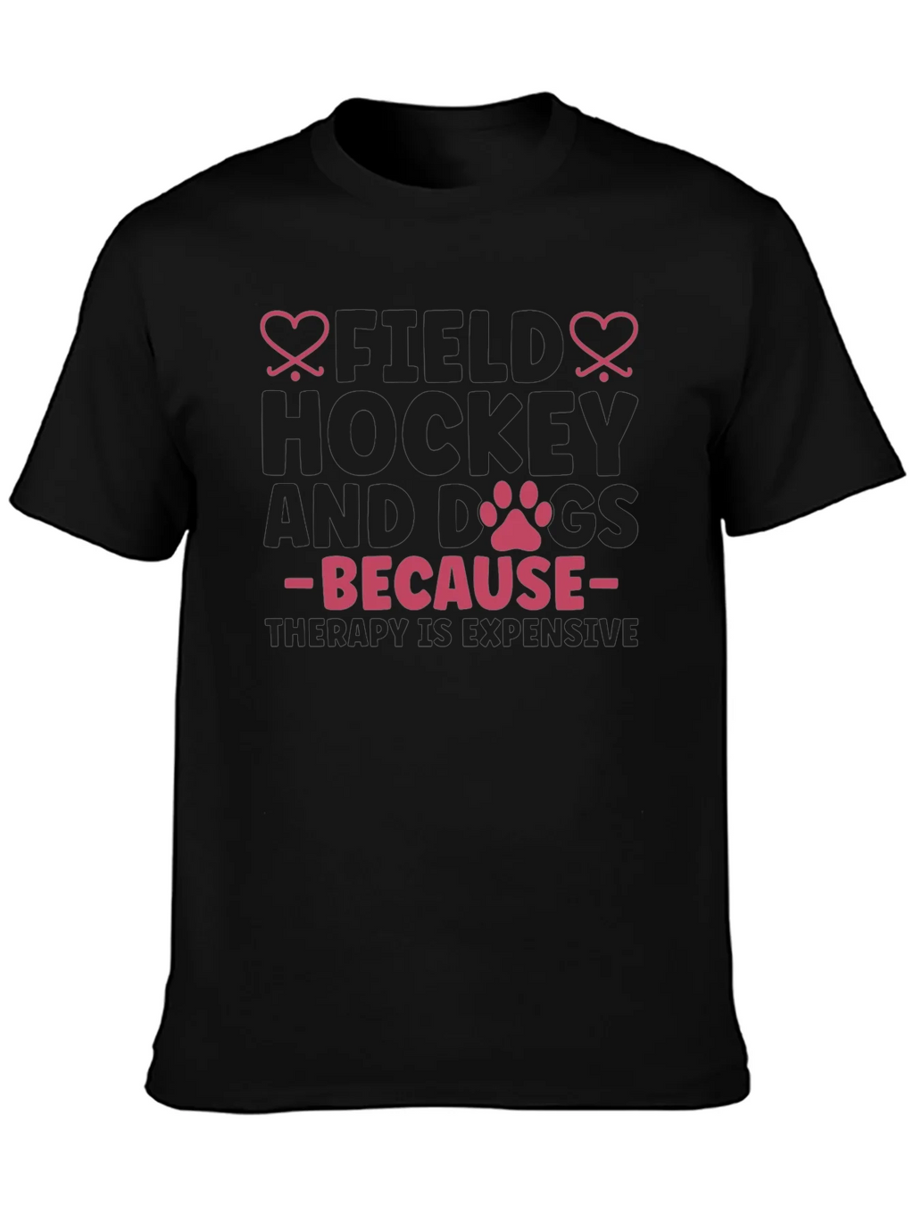 Field Hockey & Dogs T-Shirt - Therapy Expensive Tee product image 3