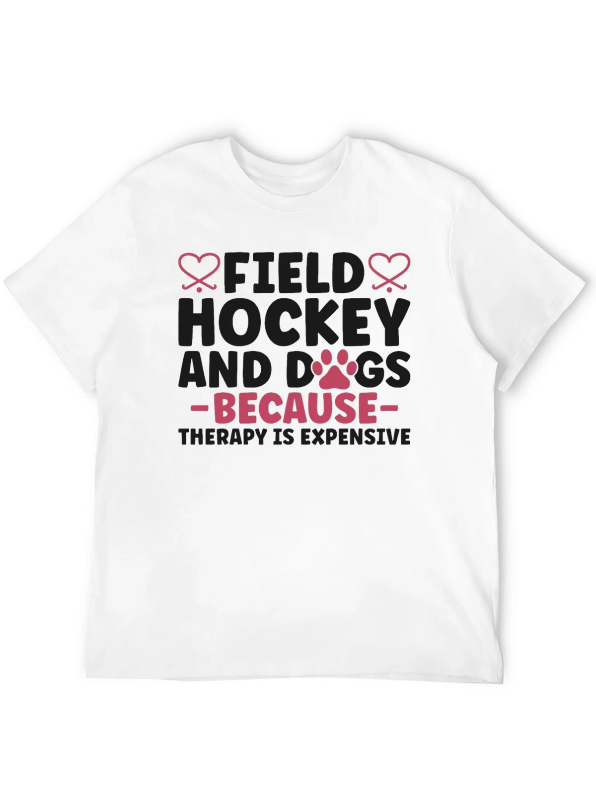 Field Hockey & Dogs T-Shirt - Therapy Expensive Tee product image 10