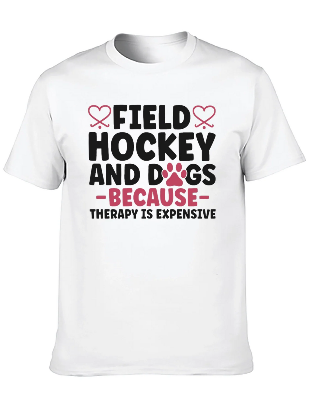 Field Hockey & Dogs T-Shirt - Therapy Expensive Tee product image 8