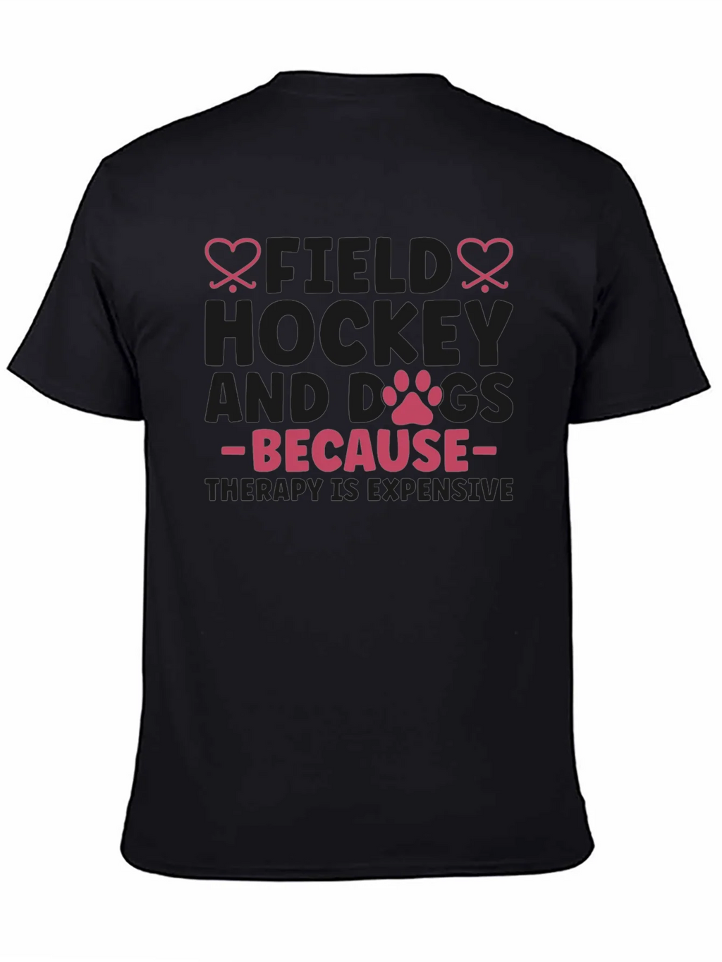 Field Hockey & Dogs T-Shirt - Therapy Expensive Tee product image 4