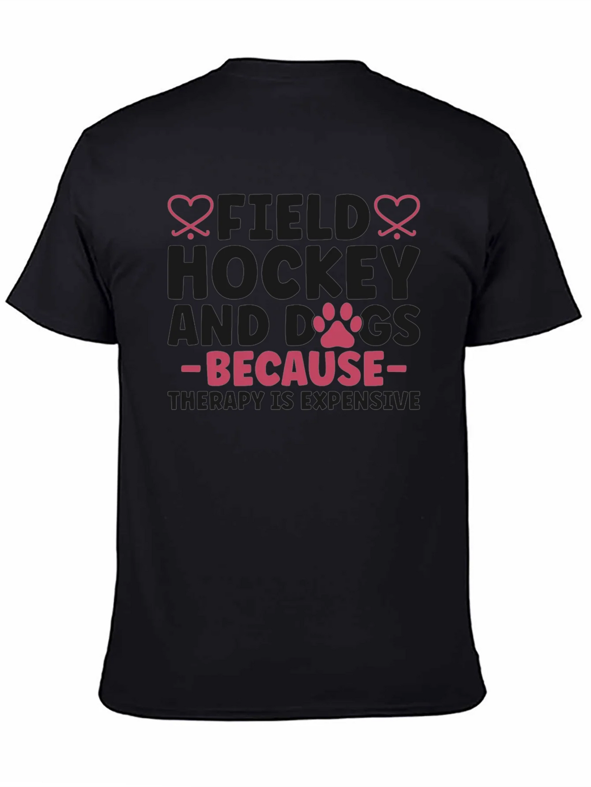 Field Hockey & Dogs T-Shirt - Therapy Expensive Tee product image 4