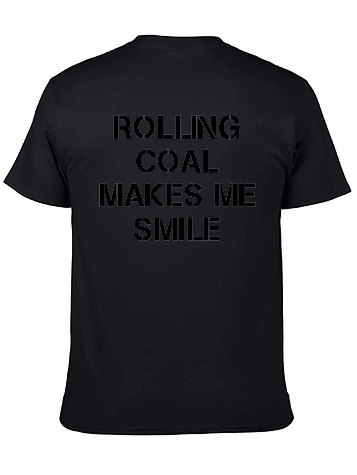 Rolling Coal Makes Me Smile Black T-Shirt product image 4