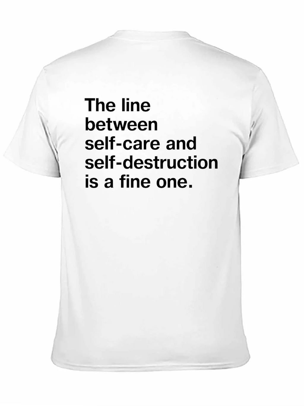 The Line Between Self-Care T-Shirt - Dark Humor Tee product image 10