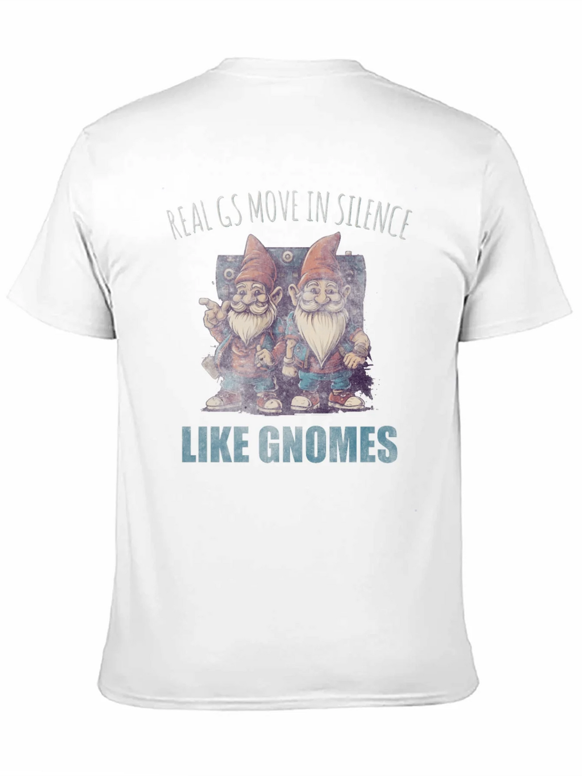 Real Gs Gnome T-Shirt - Funny Graphic Tee product image 9
