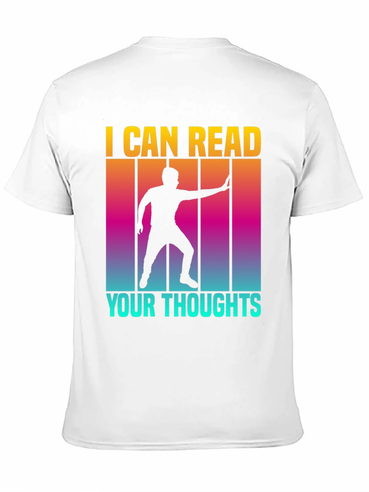 I Can Read Your Thoughts Graphic Tee product image 8