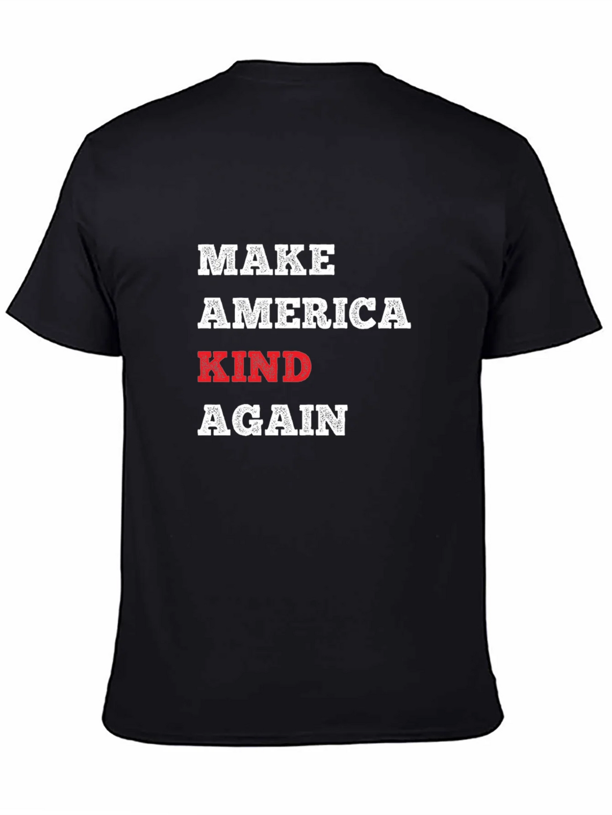 Make America Kind Again T-Shirt product image 4