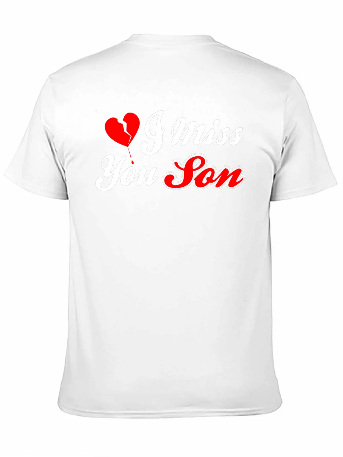 I Miss You Son Graphic T-Shirt - Comfort & Style product image 10