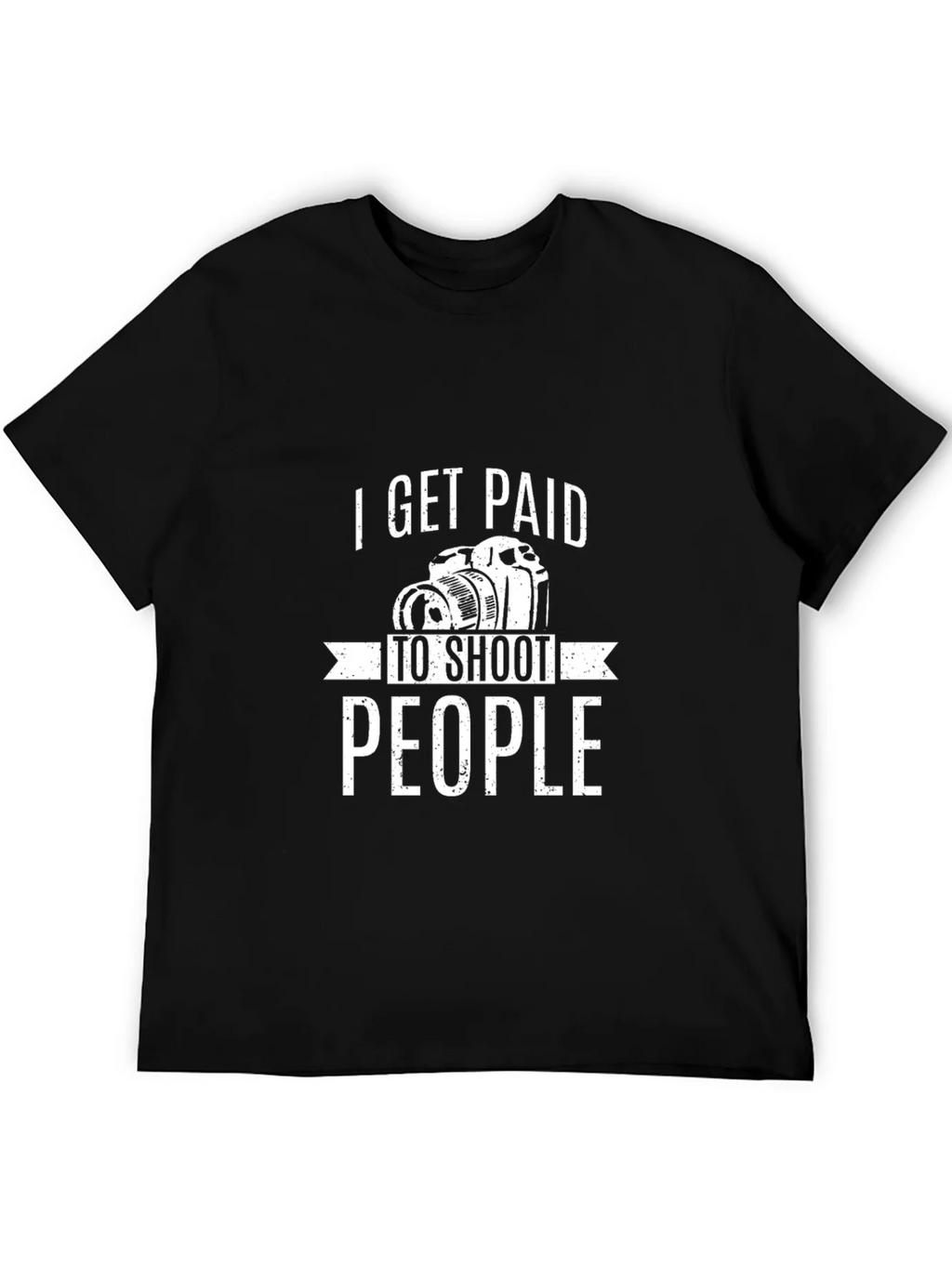 I Get Paid to Shoot People T-Shirt Photography Humor product image 5