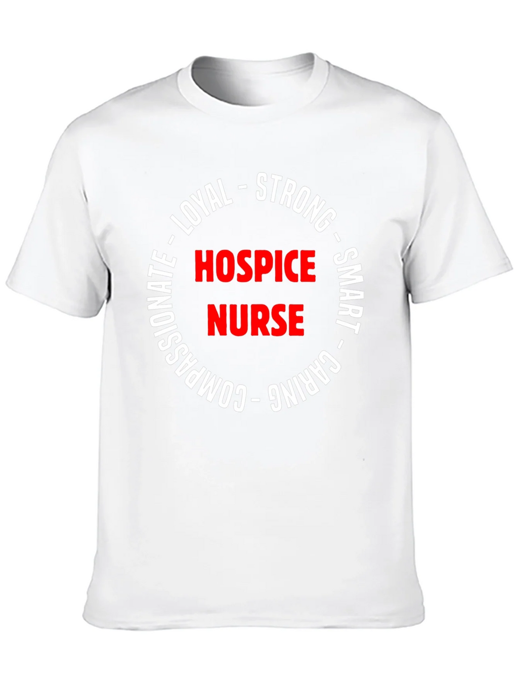 Hospice Nurse Strong & Caring T-Shirt product image 9
