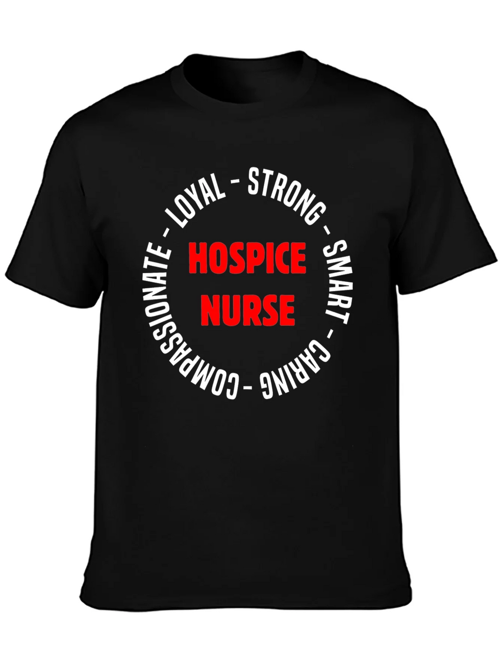 Hospice Nurse Strong & Caring T-Shirt product image 3