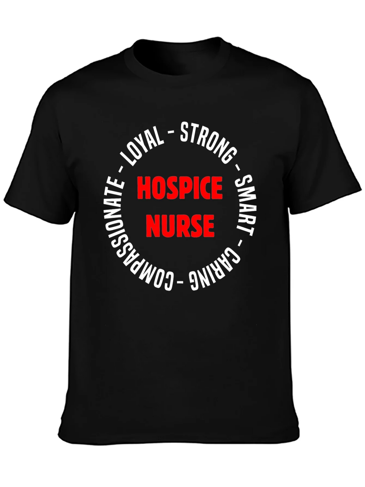 Hospice Nurse Strong & Caring T-Shirt product image 3