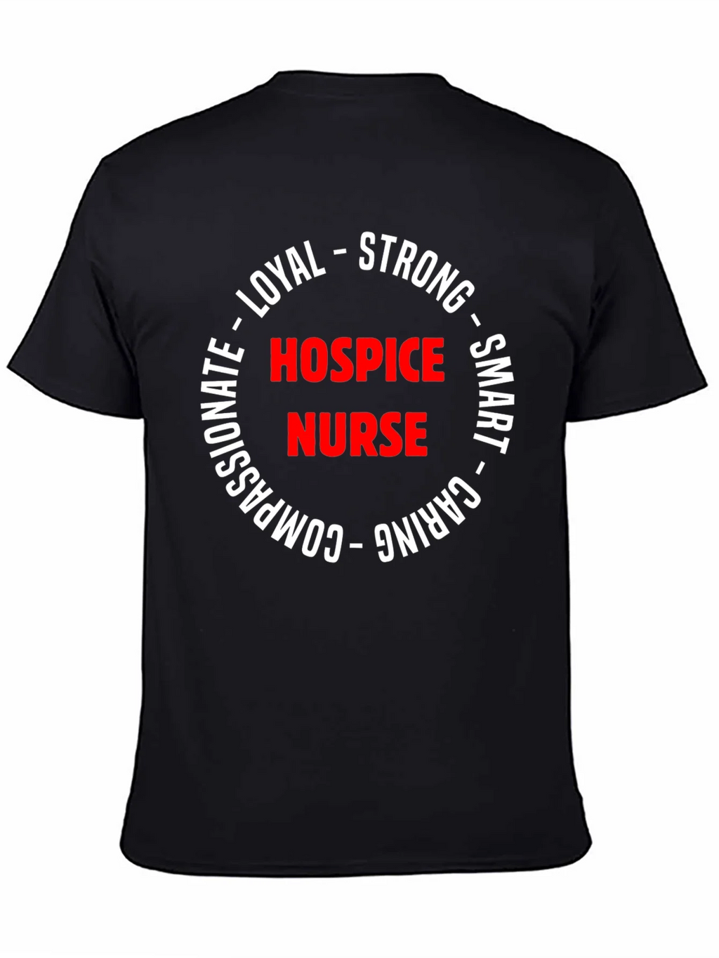 Hospice Nurse Strong & Caring T-Shirt product image 4