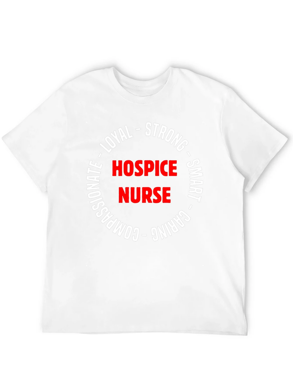 Hospice Nurse Strong & Caring T-Shirt product image 11