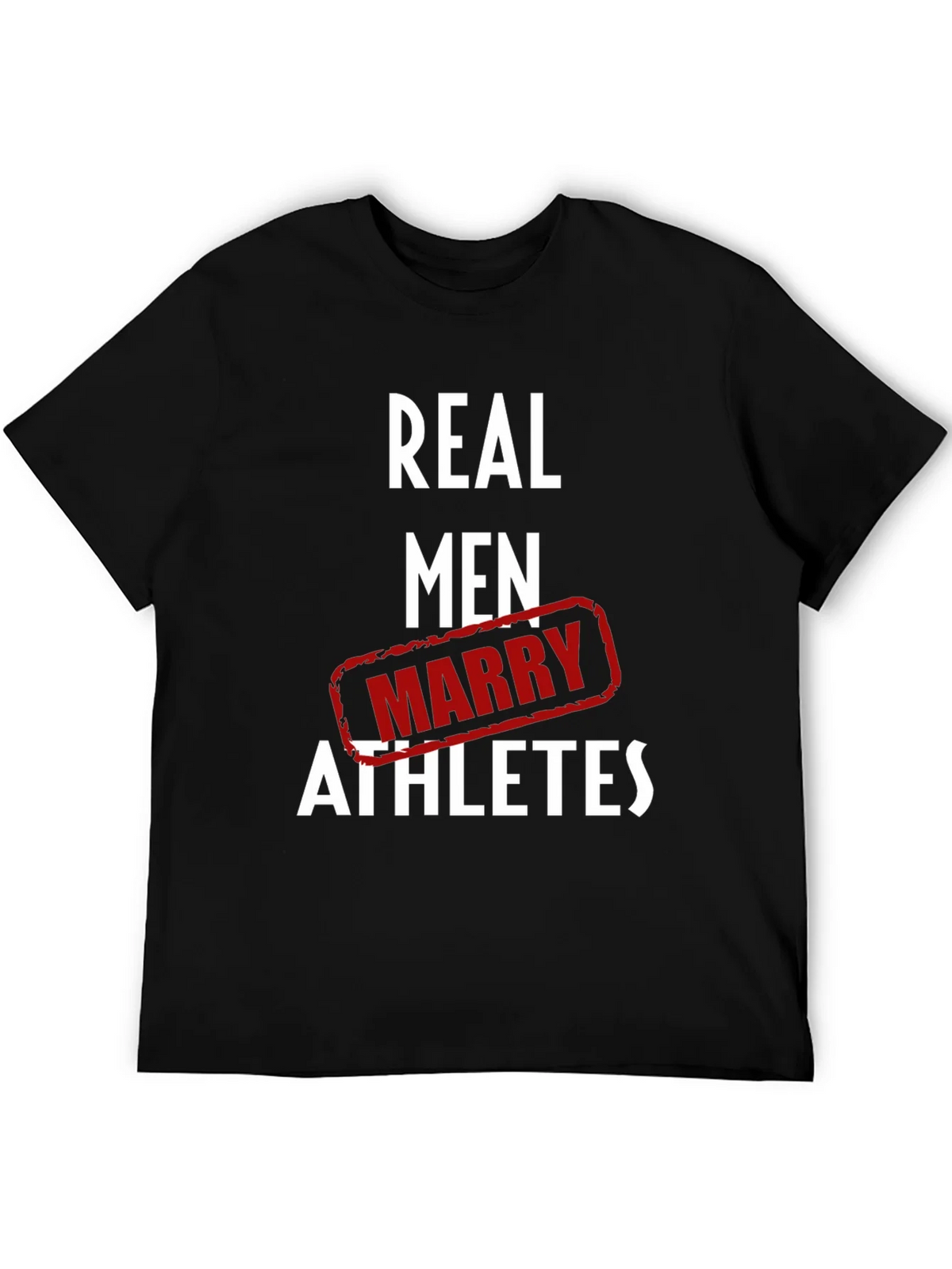 Real Men Marry Athletes Graphic T-Shirt product image 5