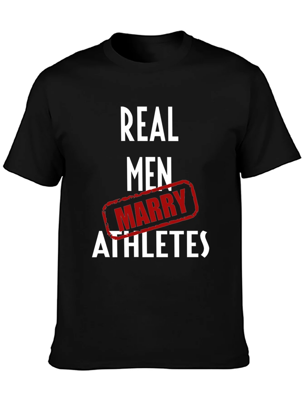 Real Men Marry Athletes Graphic T-Shirt product image 3