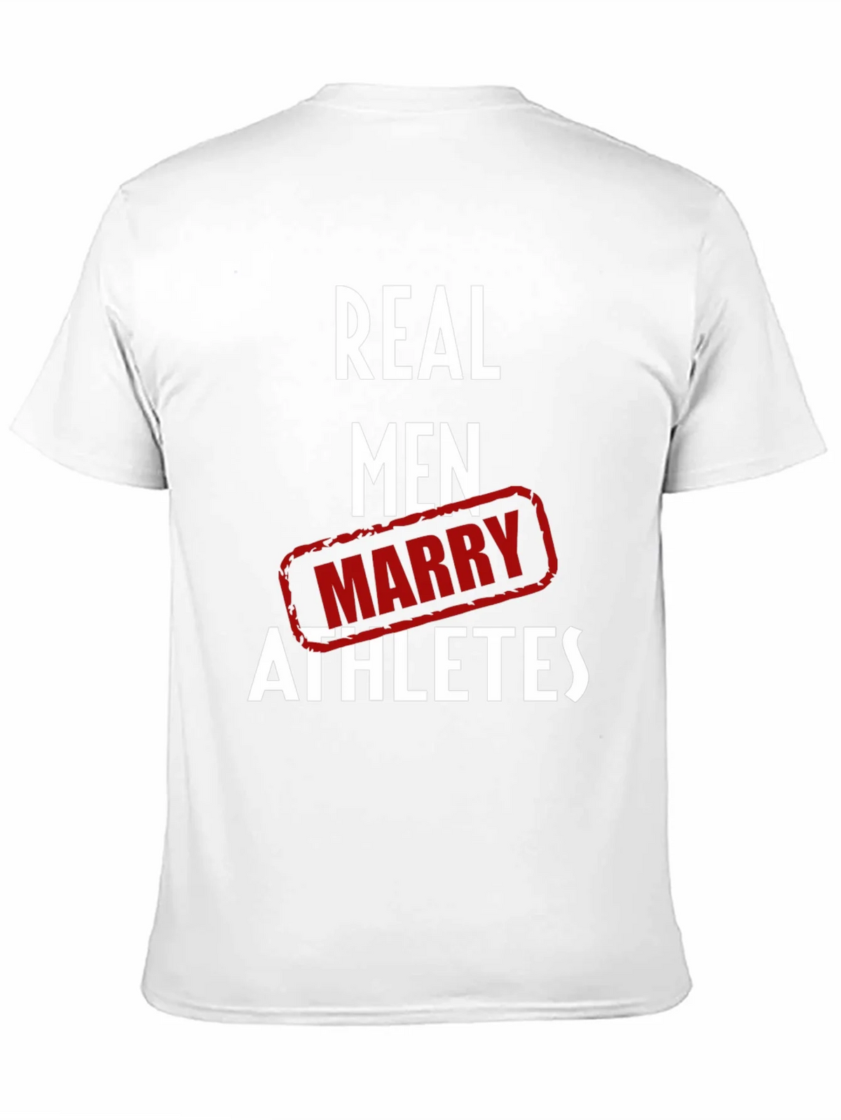 Real Men Marry Athletes Graphic T-Shirt product image 10