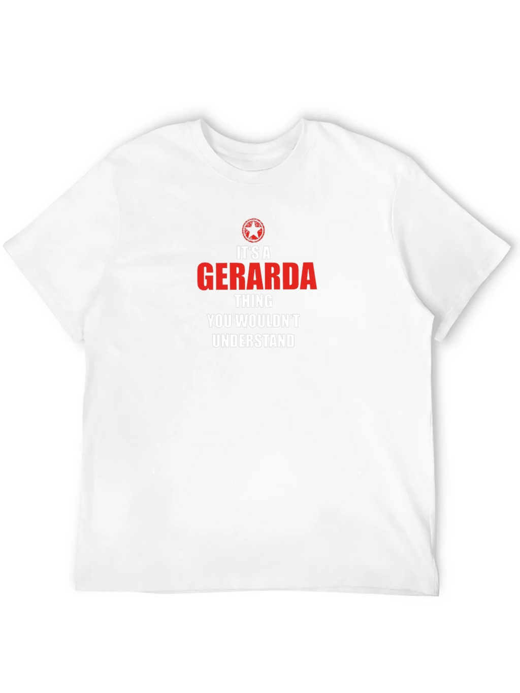 Gerarda Thing T-Shirt - You Wouldnt Understand Tee product image 7