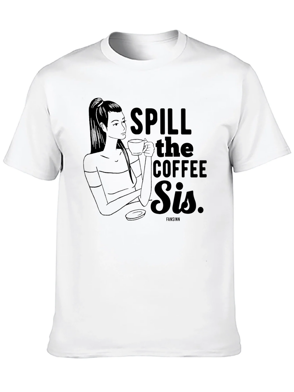 Spill the Coffee Sis Graphic Tee - Unisex Black T-Shirt product image 9