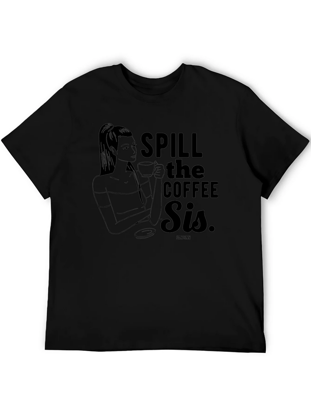 Spill the Coffee Sis Graphic Tee - Unisex Black T-Shirt product image 5
