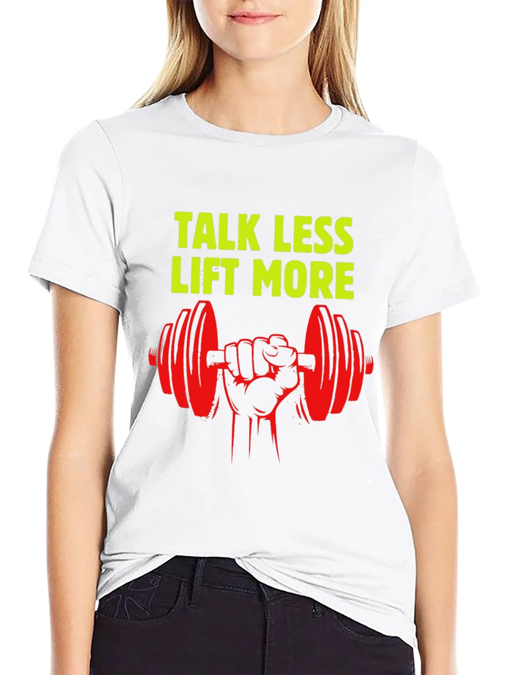 Talk Less Lift More Graphic T-Shirt product image 6