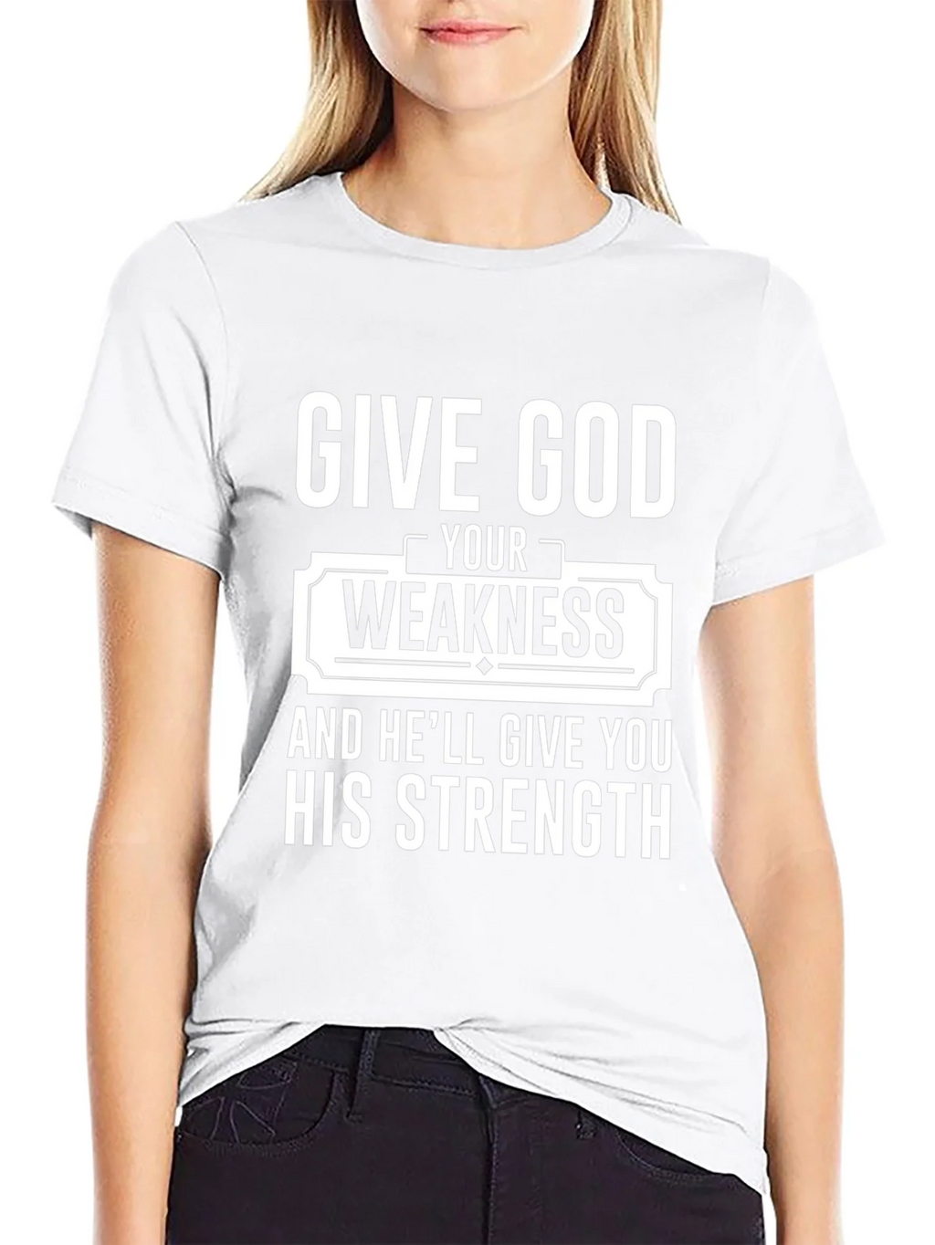 Give God Your Weakness Black T-Shirt product image 7