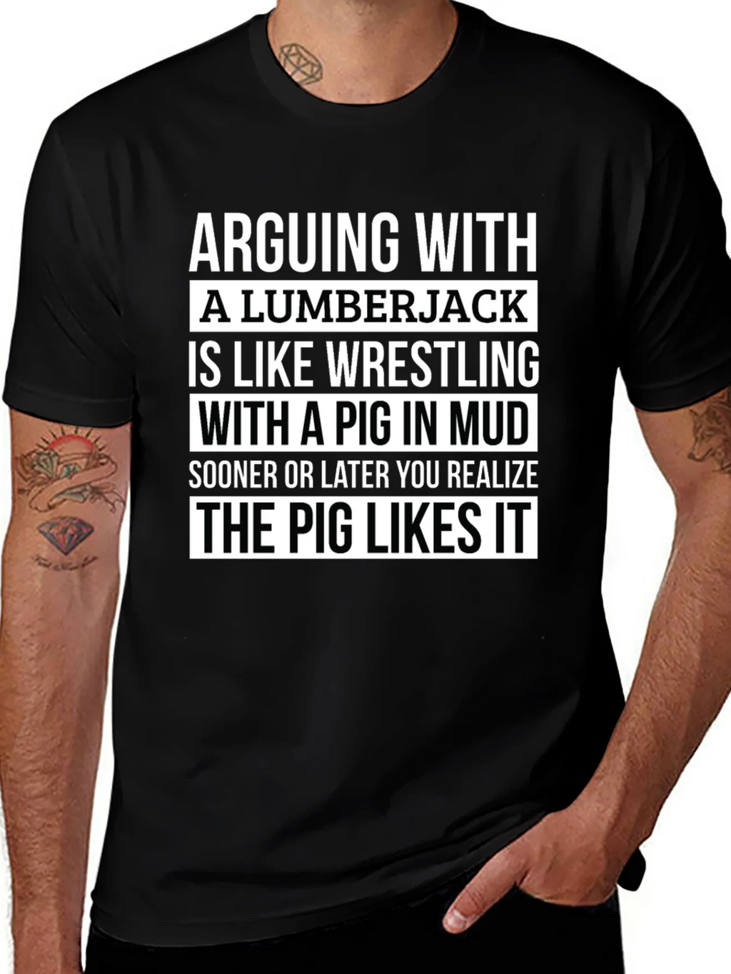 Arguing with Lumberjack T-Shirt - Pig in Mud Graphic Tee product image 1