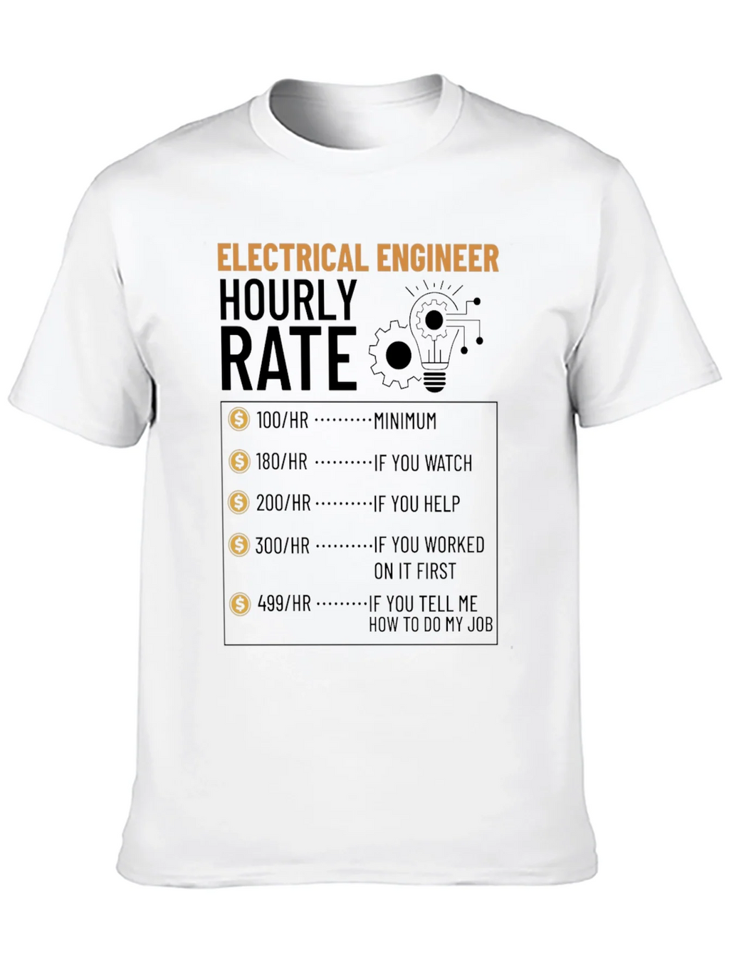 Electrical Engineer Hourly Rate T-Shirt product image 9