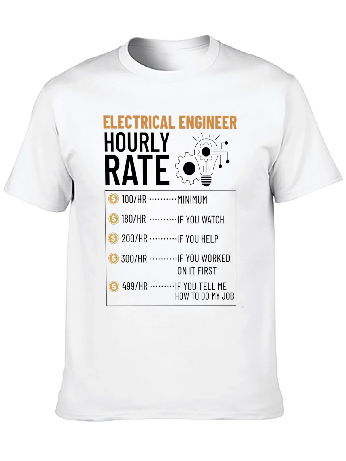 Electrical Engineer Hourly Rate T-Shirt product image 9