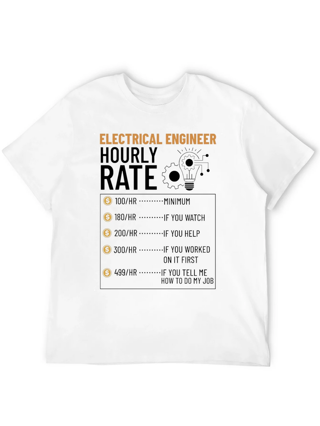 Electrical Engineer Hourly Rate T-Shirt product image 11