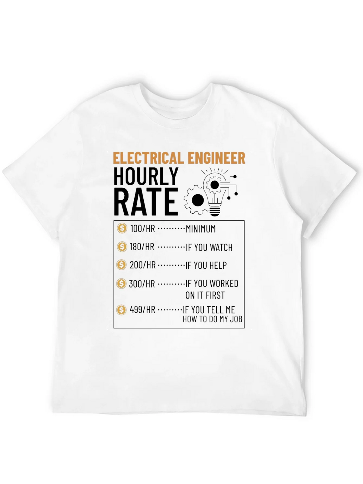 Electrical Engineer Hourly Rate T-Shirt product image 11