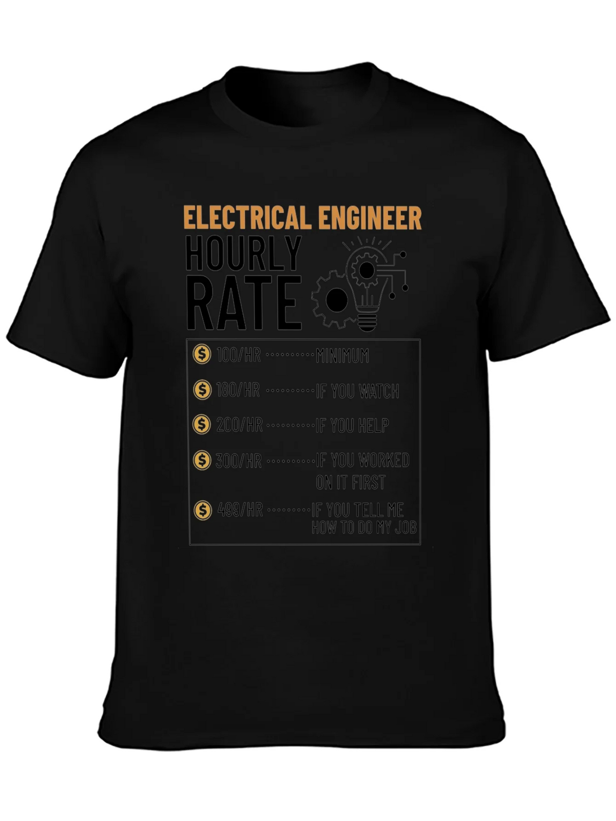 Electrical Engineer Hourly Rate T-Shirt product image 3