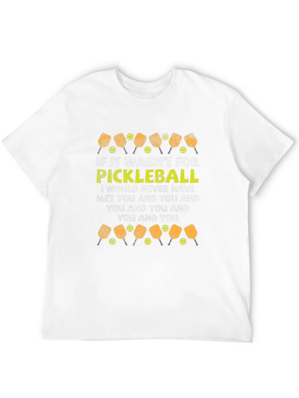 Pickleball T-Shirt: Funny Quote Design product image 11