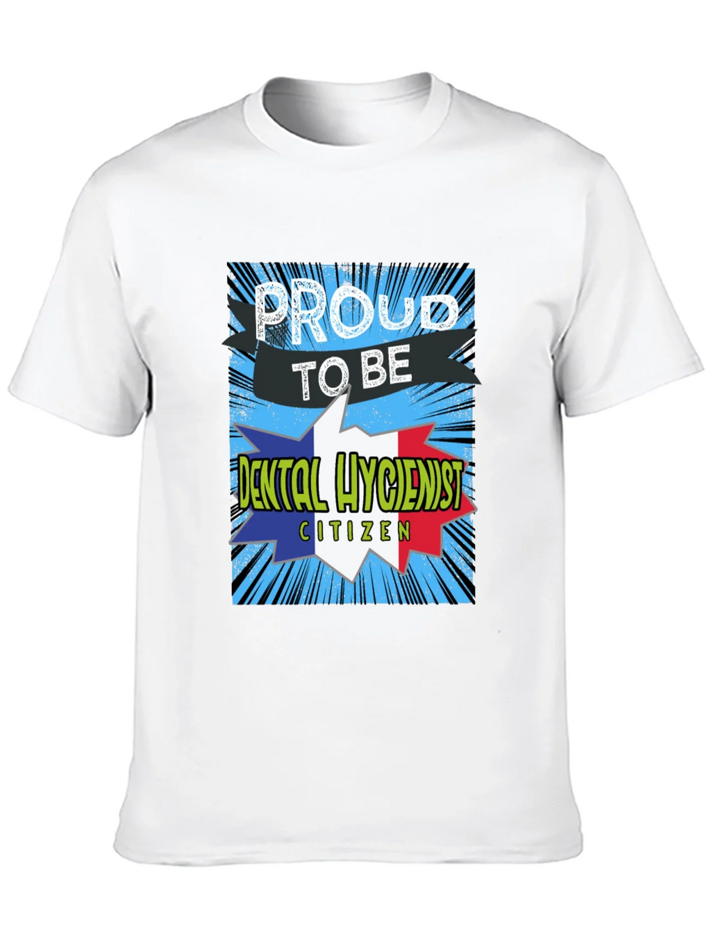 Proud Dental Hygienist Citizen T-Shirt product image 9