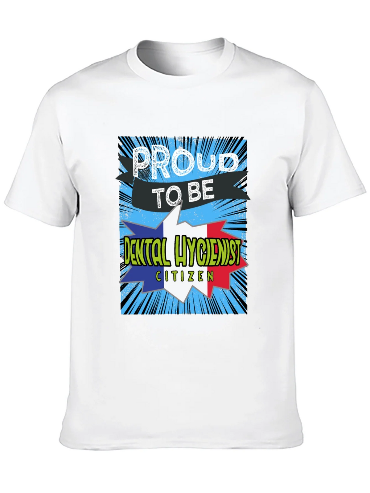 Proud Dental Hygienist Citizen T-Shirt product image 9