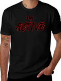 Im Active Graphic Tee - Bold Statement T-Shirt product image 1