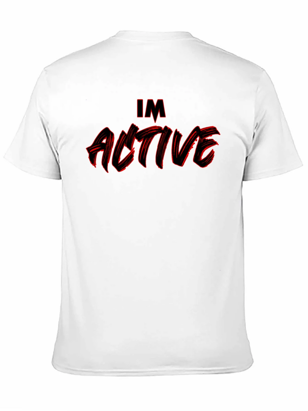 Im Active Graphic Tee - Bold Statement T-Shirt product image 8
