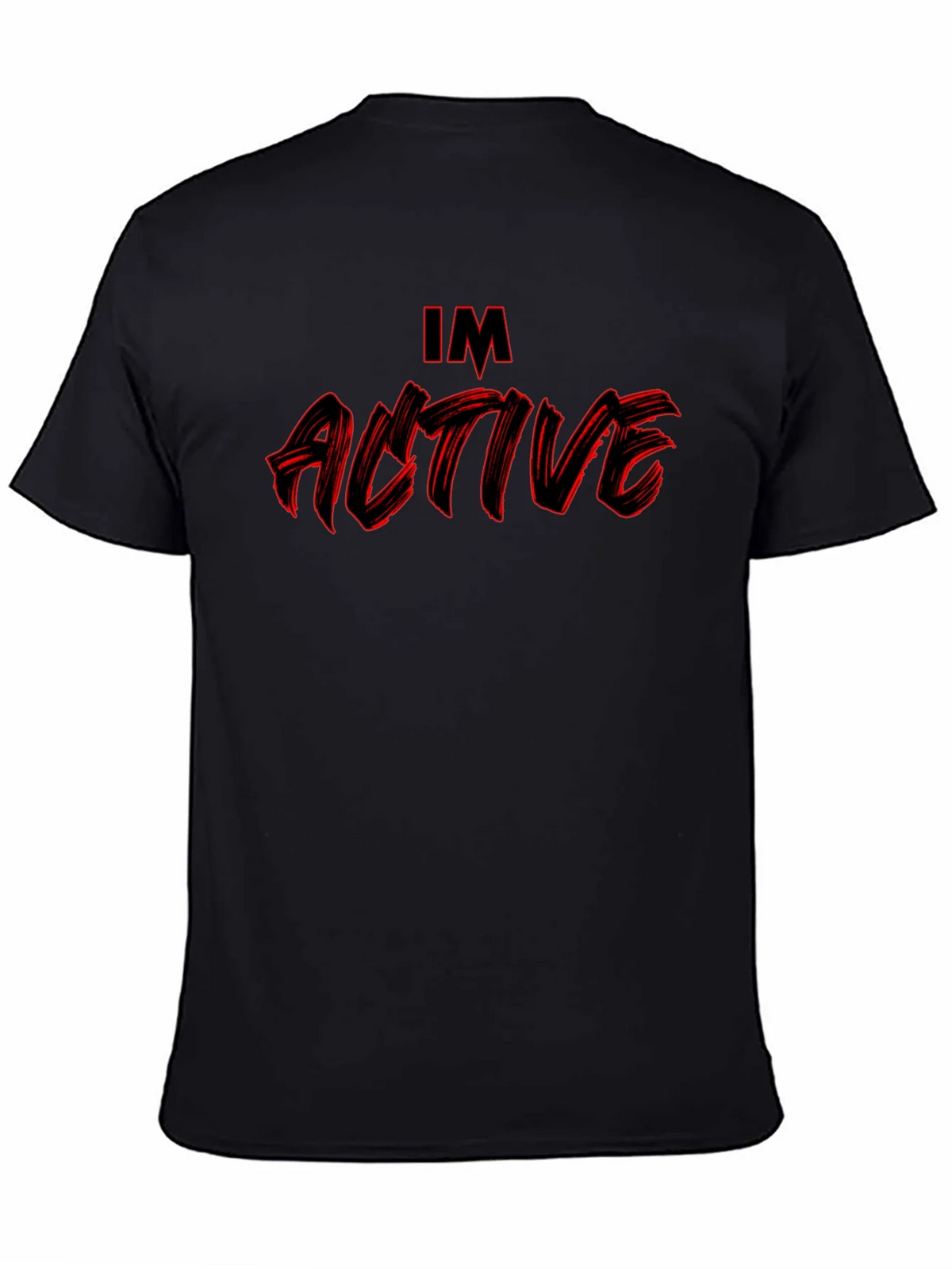 Im Active Graphic Tee - Bold Statement T-Shirt product image 3