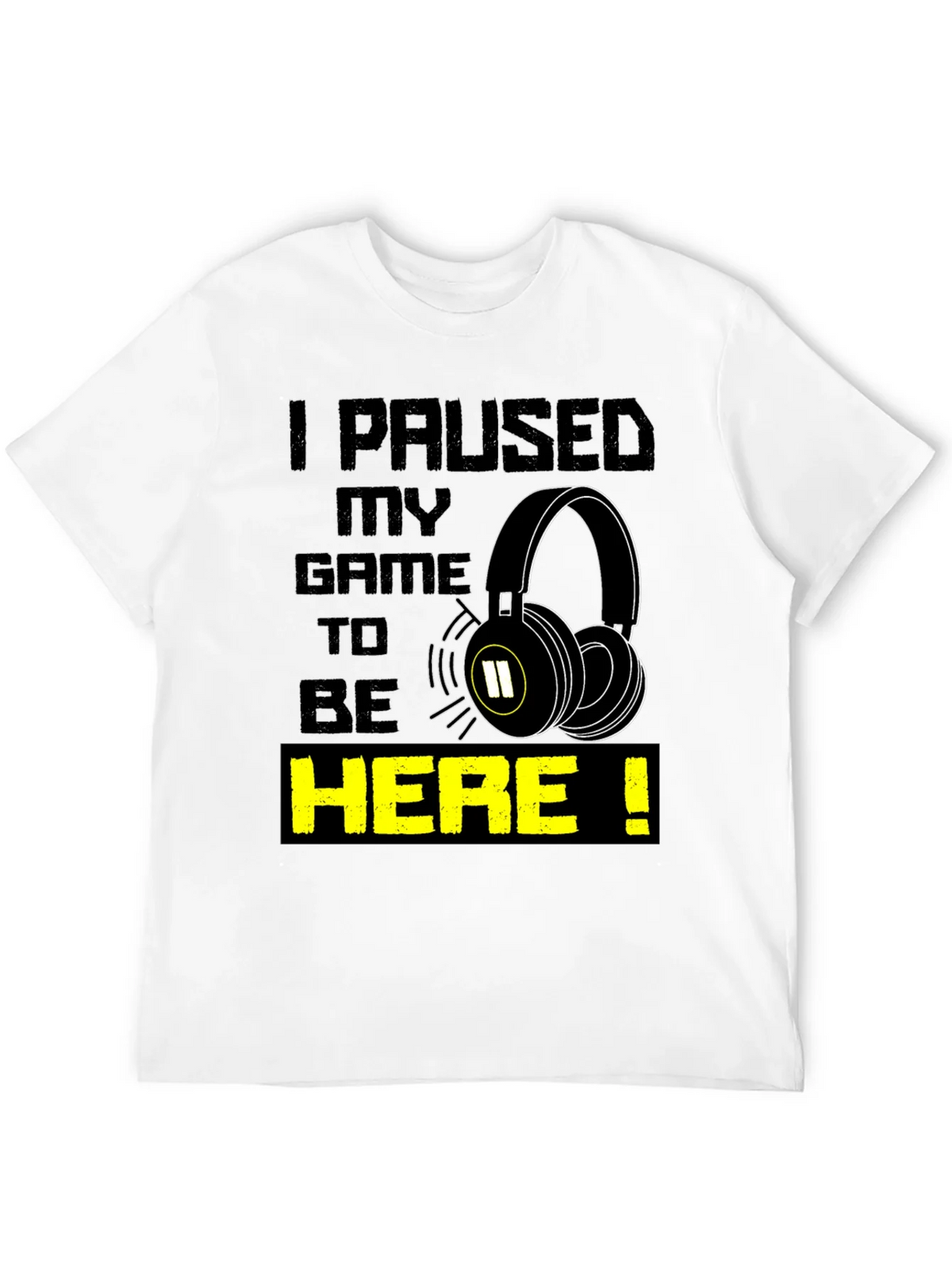 Gamer T-Shirt - I Paused My Game product image 11