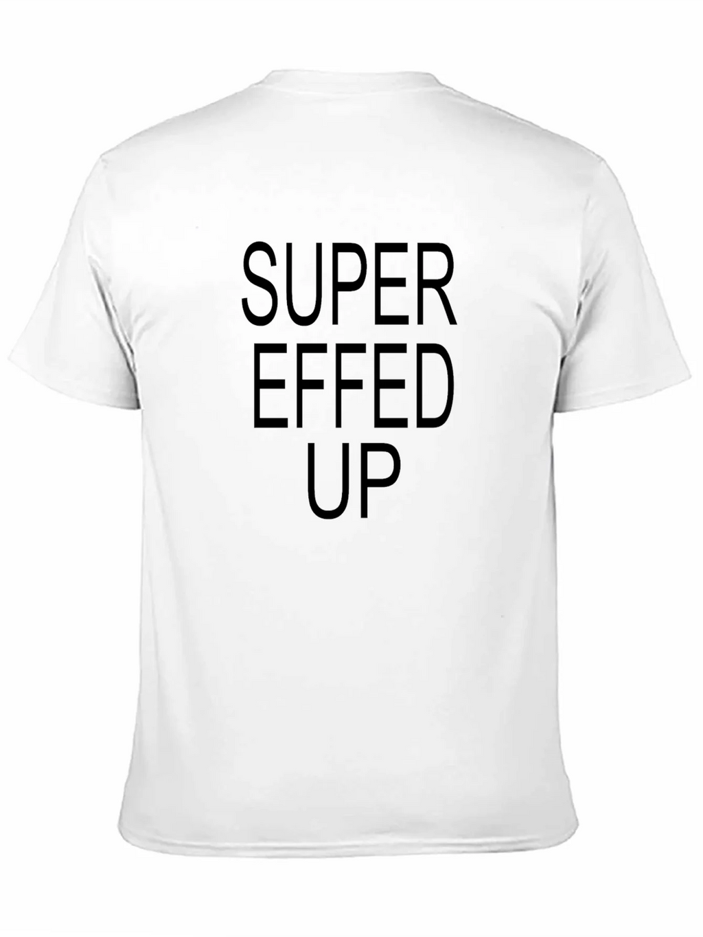 Super Effed Up Graphic Tee - Black Casual T-Shirt product image 7