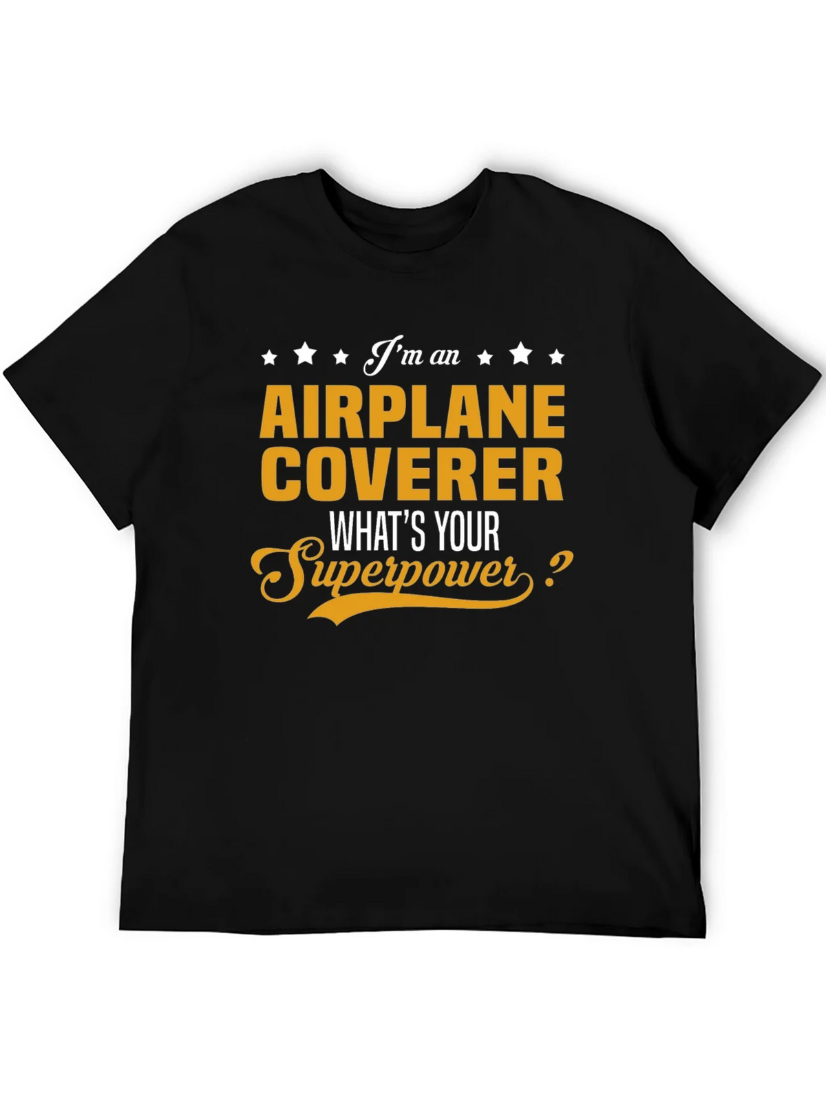 Airplane Coverer Superpower T-Shirt product image 5