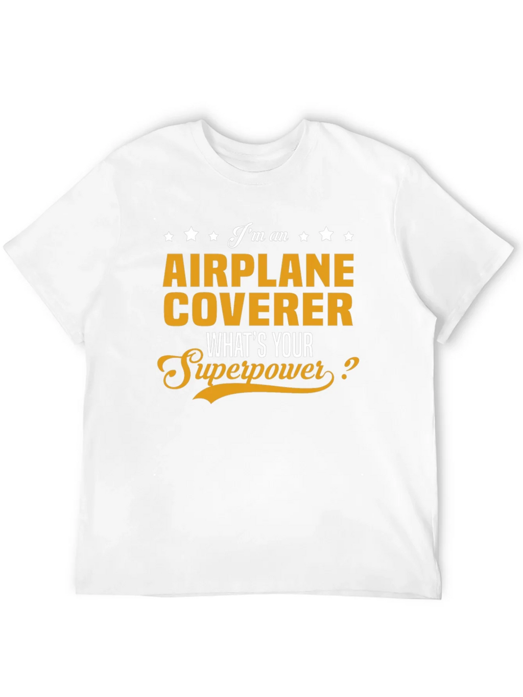 Airplane Coverer Superpower T-Shirt product image 10