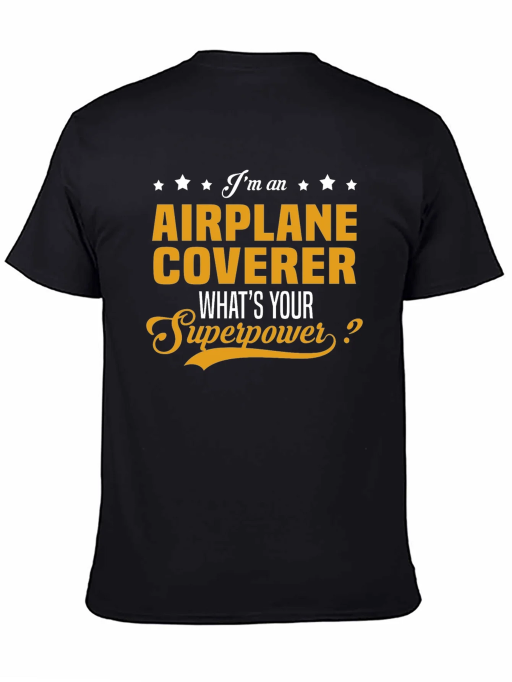 Airplane Coverer Superpower T-Shirt product image 4