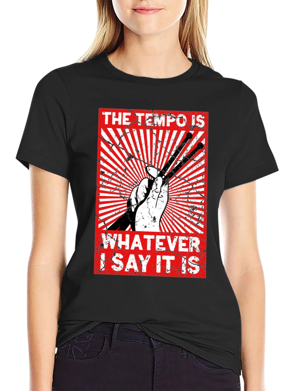 The Tempo Is Whatever I Say It Is - Graphic Tee product image 2