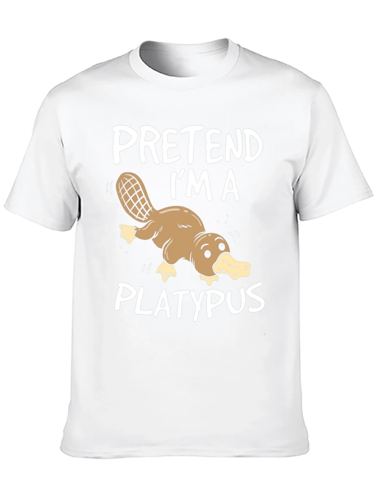 Pretend Im a Platypus Funny T-Shirt product image 7