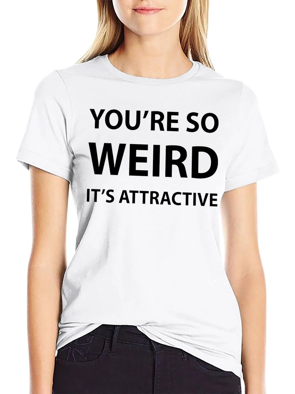 Humorous Youre So Weird Graphic T-Shirt product image 8