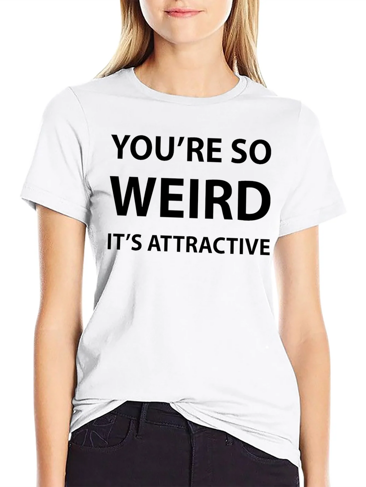 Humorous Youre So Weird Graphic T-Shirt product image 8